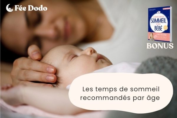 Le temps de sommeil recommandé pour chaque âge - Fée Dodo